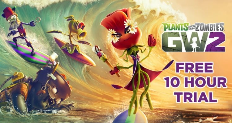 Plants vs Zombies Garden Warfare 2 trial